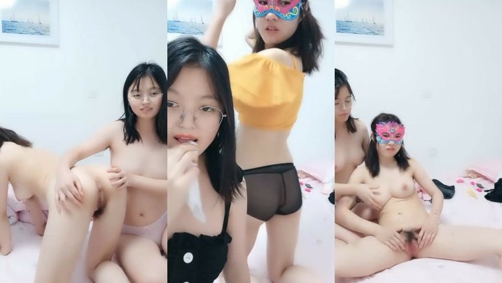 幸福老哥雙飛童顏巨乳00後嫩妹長相清純誘人粉穴，雙女互摸掰穴震動棒摩擦口交後入抽插猛操